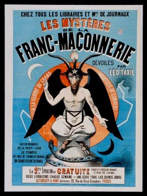 “Les mystères de la franc-maçonnerie” (Mysteries of Freemasonry) accused Freemasons of satanism and worshipping Baphomet. Taxil’s works raised the ire of Catholics