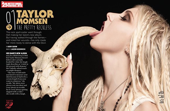 Here's Taylor Momsen sucking on Baphomet's horn. Yup. That's basically what you need to do to get media from the music industry.
