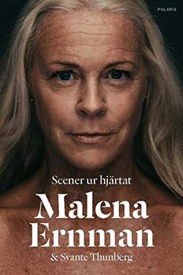 Book cover for Scener ur hjärtat by Malena Ernman family The Elite Machine Behind Greta Thunberg