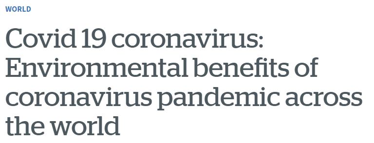 2020-04-06 13_38_46-Covid 19 coronavirus_ Environmental benefits of coronavirus pandemic across the
